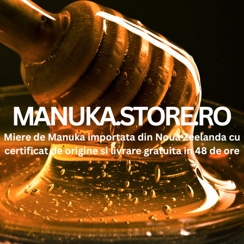 Manuka Store Romania - Miere de Manuka importata din Noua Zeelanda cu certificat de origine si livrare gratuita in 48 de ore